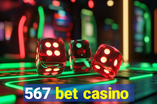 567 bet casino